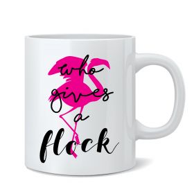 Who Gives A Flock Mug