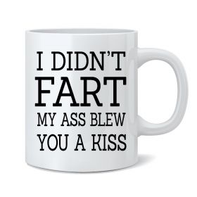 I Didn't Fart Mug