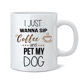 Coffee and Pet My Dog Mug