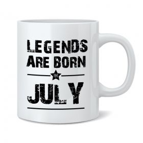 Legends Are Born In July Mug