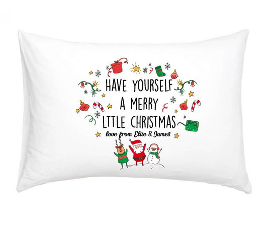 Personalised Pillow Case - Have yourself a Merry