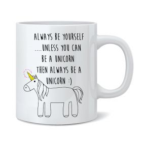 Always Be Yourself Unicorn Mug (DRW_341)