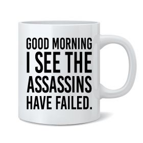 Assassins have Failed Mug