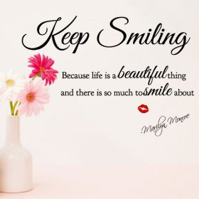Marilyn Monroe "Keep Smiling" Wall Quote