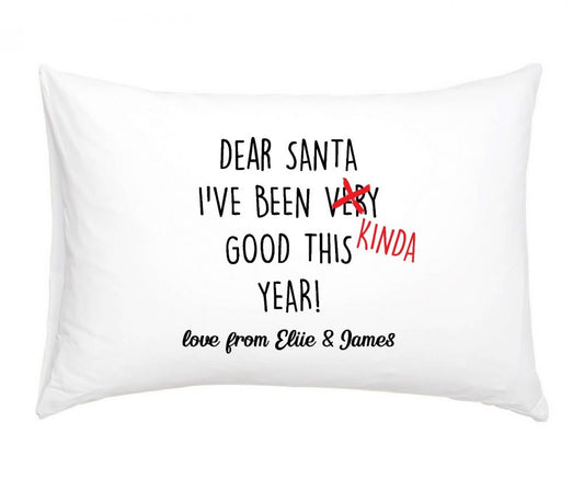Personalised Pillow Case - Good this year