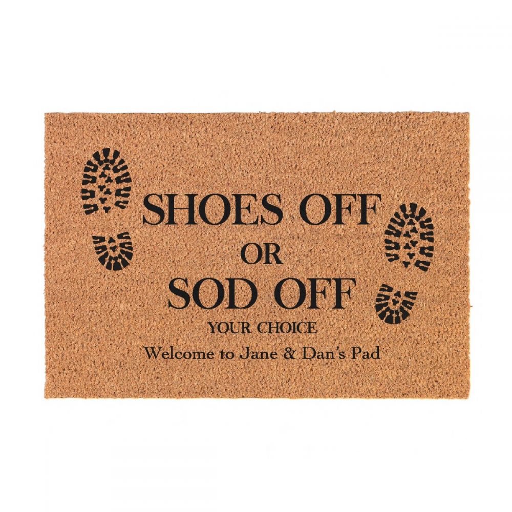 Personalised Coir Door Mat - Shoes Off or Sod Off